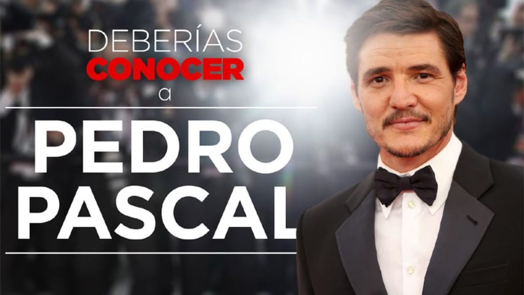 Descubre a Pedro Pascal: el actor que arrasa en Hollywood